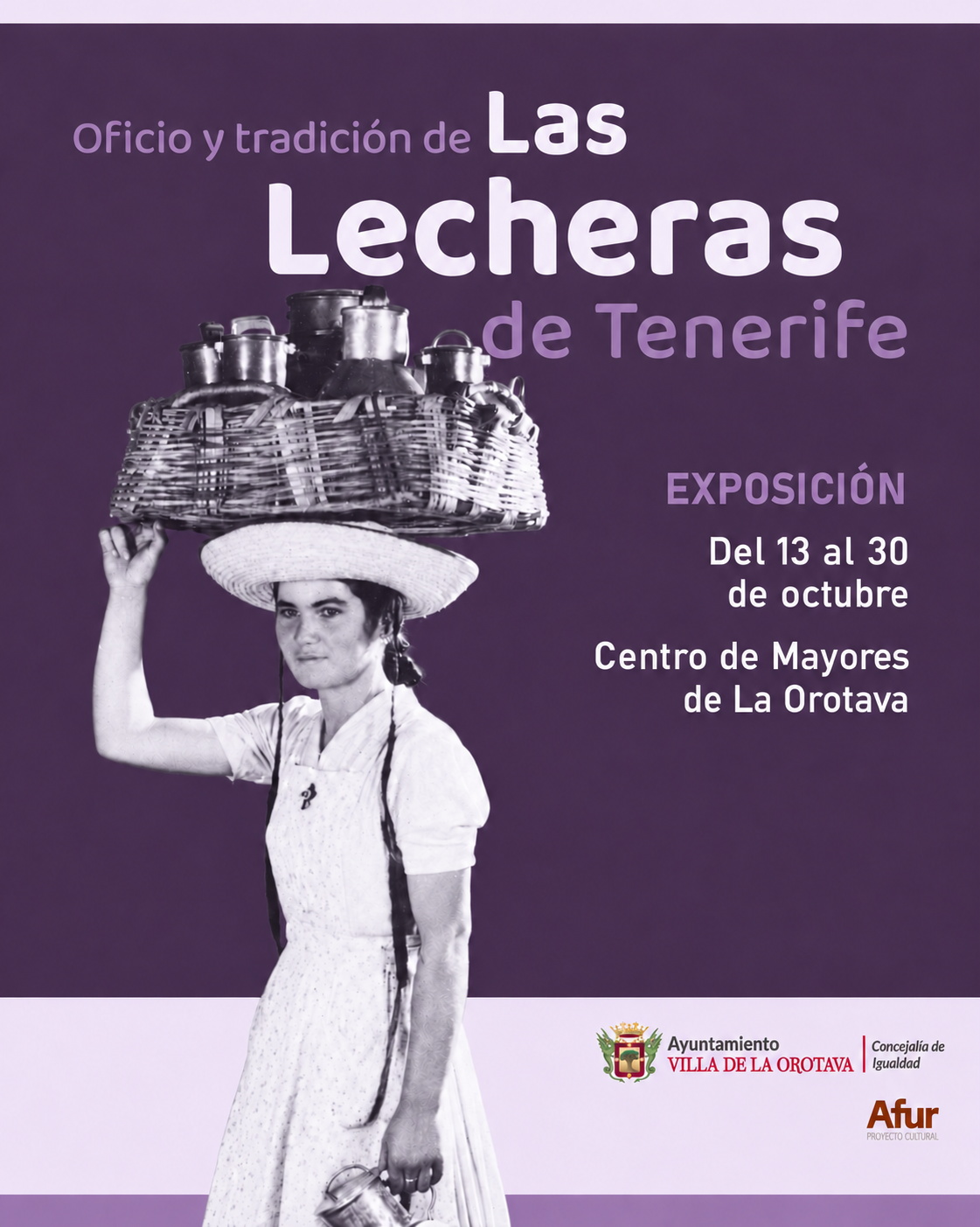 Exposición «Oficio y tradición de Las Lecheras de Tenerife»