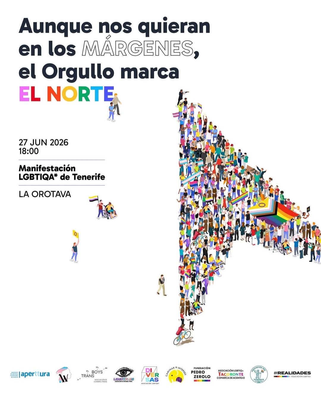 Manifestación: “Aunque nos quieran en los márgenes, el Orgullo marca el norte”.