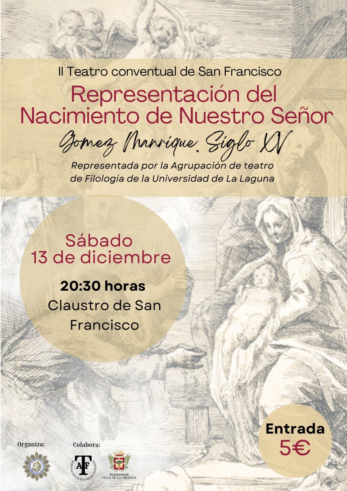 II Teatro conventual de San Francisco  Representación del Nacimiento de Nuestro Señor Gomez Manrique. Siglo XV