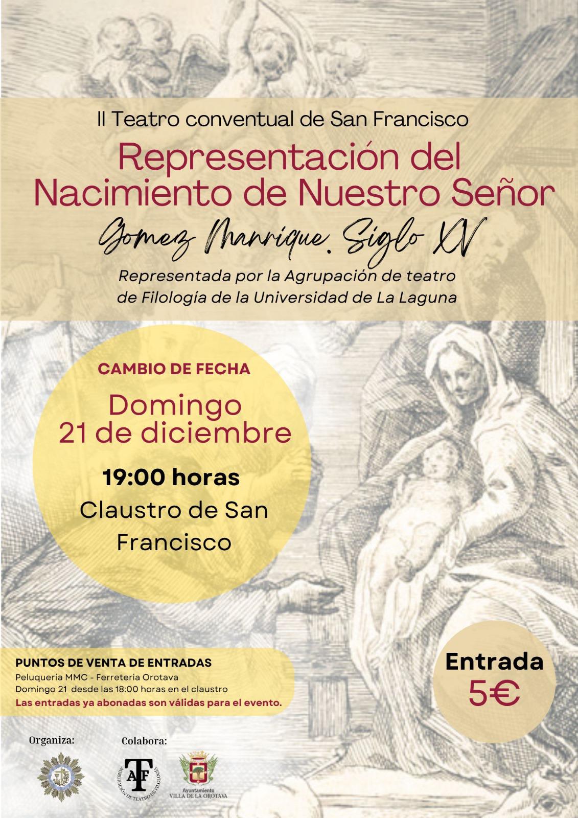II Teatro conventual de San Francisco  Representación del Nacimiento de Nuestro Señor Gomez Manrique. Siglo XV