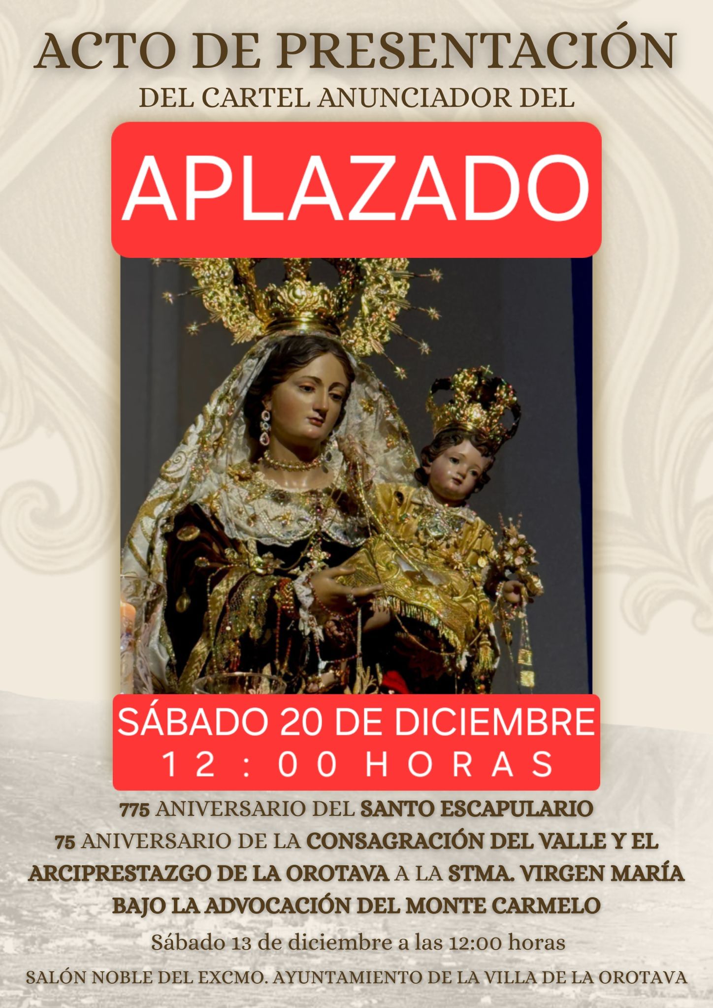 Acto de presentación del cartel anunciador del 775º Aniversario del Santo Escapulario y del 75º Aniversario de la Consagración del Valle y el Arciprestazgo de La Orotava a la Stma. Virgen María bajo la advocación del Monte Carmelo