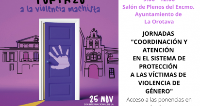 Las ponencias tendrán lugar el próximo lunes 29 de noviembre, entre las 9:00 y las 12:00 horas, y se encuadran dentro de las actividades programadas por el área de Igualdad para la celebración del ‘Día Internacional de la Eliminación de la Violencia contra la Mujer’
