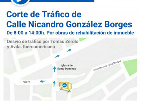 Aviso Corte de Tráfico calle Nicandro González Borges