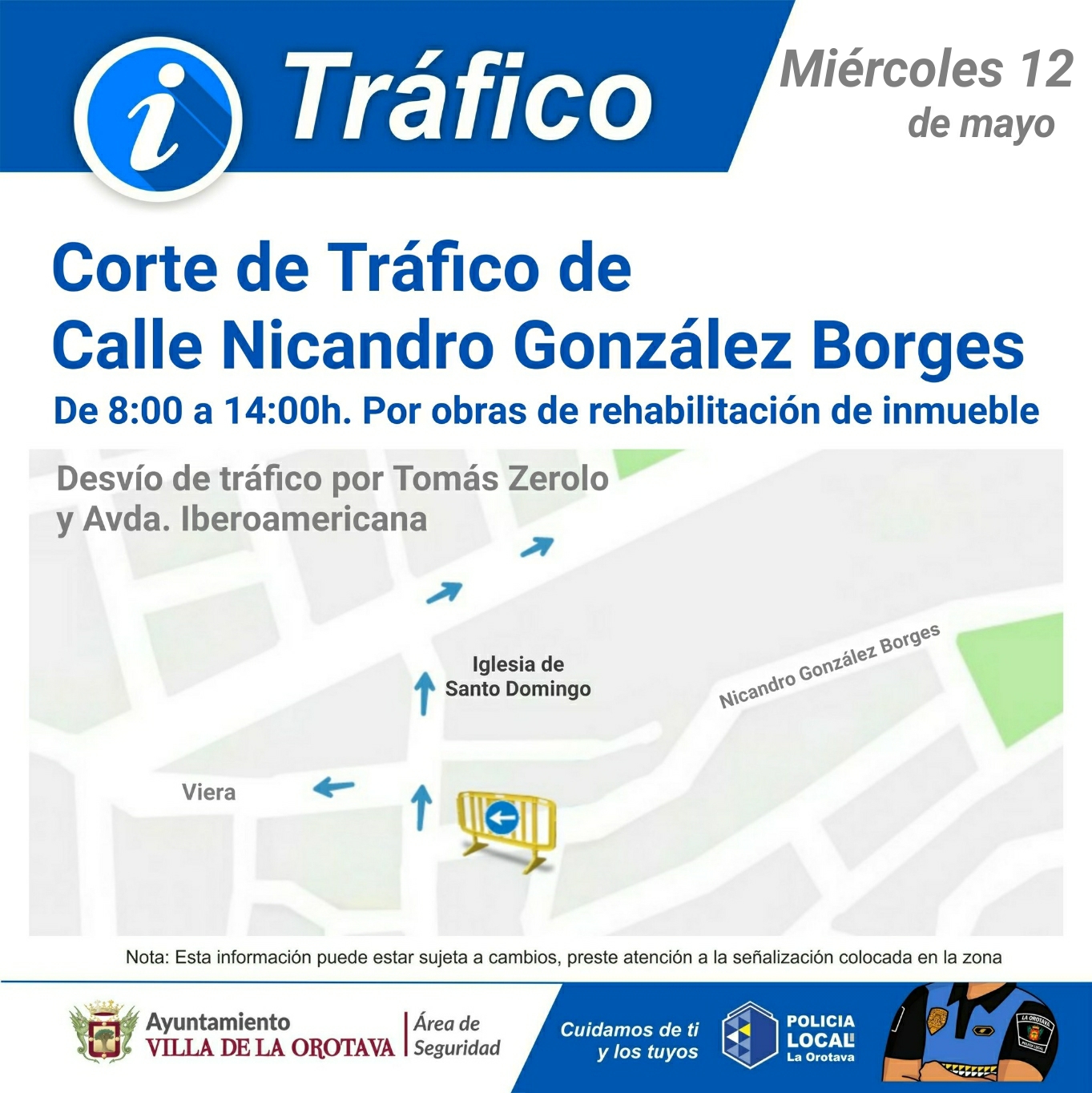 Aviso Corte de Tráfico calle Nicandro González Borges