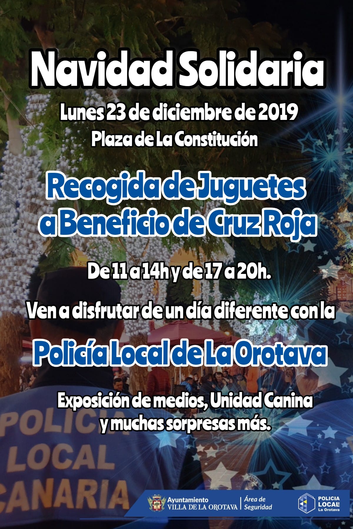 La Policía Local de La Orotava organiza una recogida solidaria de juguetes a favor de Cruz Roja